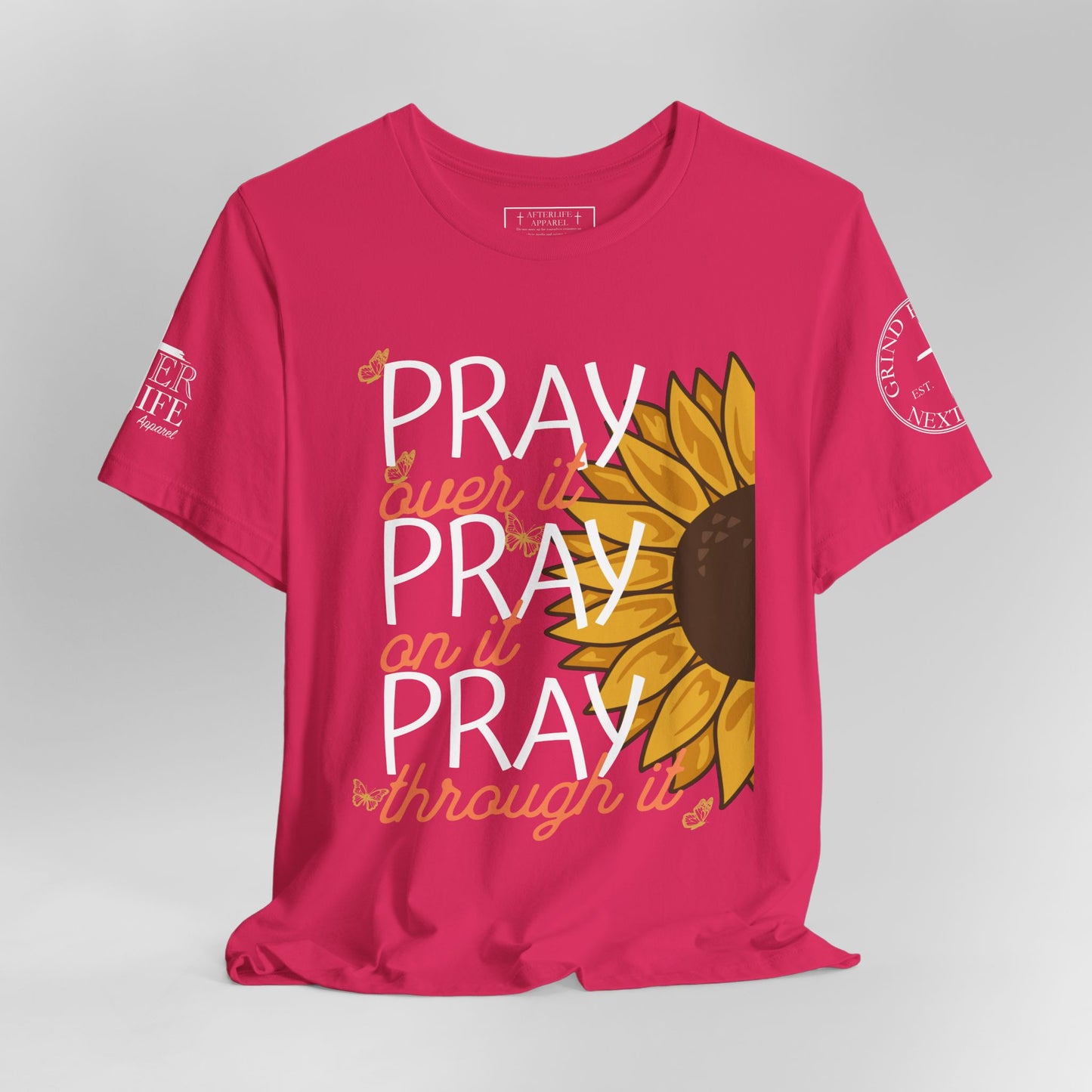 PRAY PRAY PRAY Christian T-Shirt