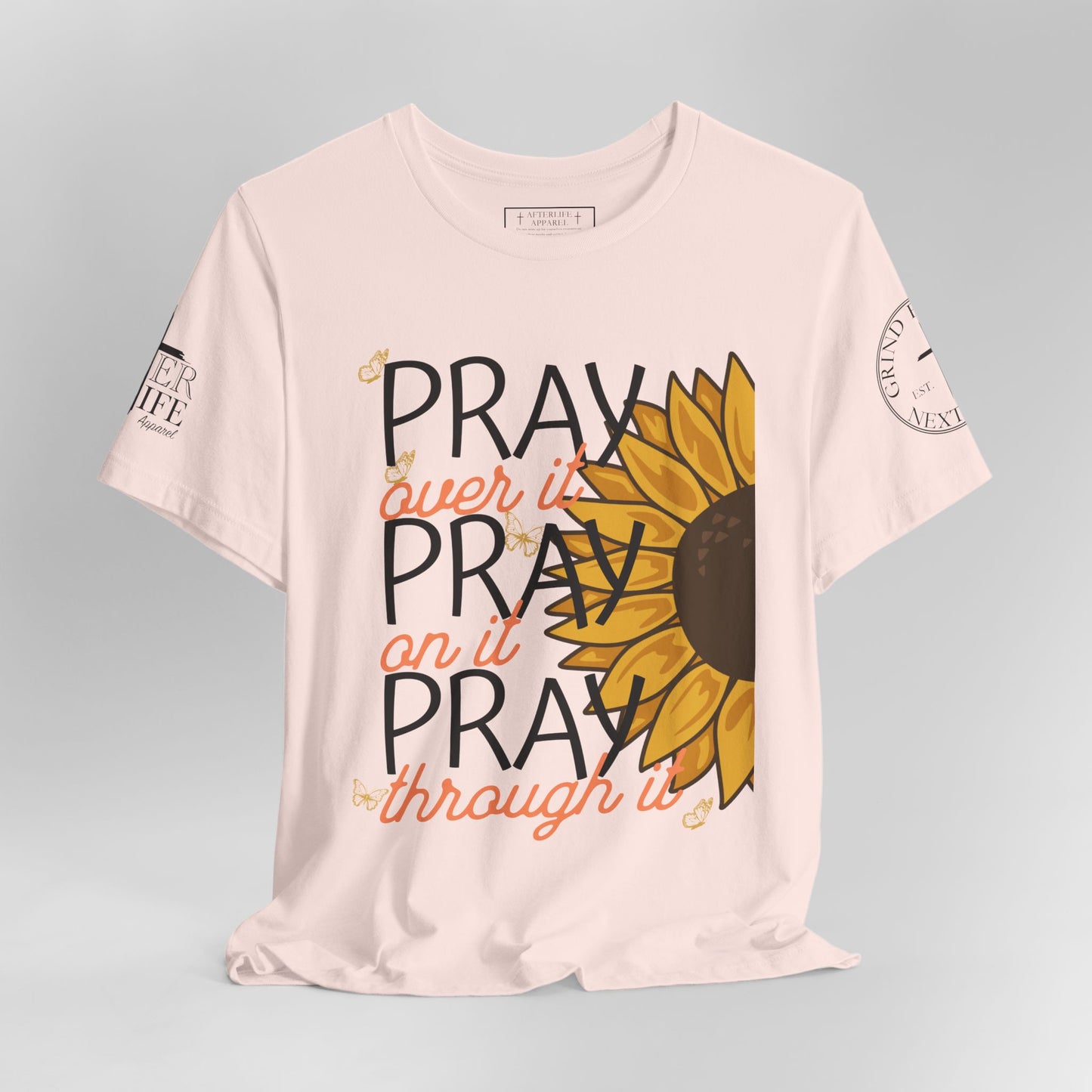 PRAY PRAY PRAY Christian T-Shirt