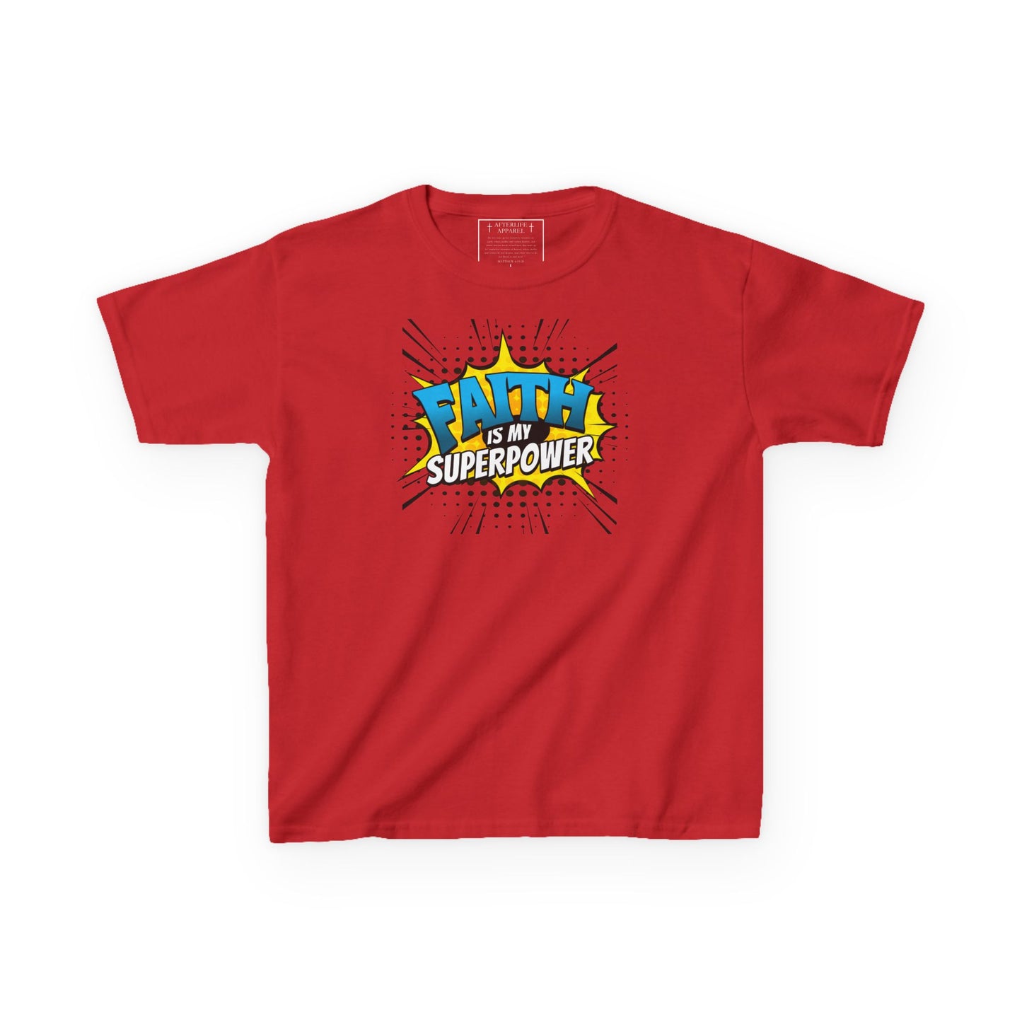 Faith Is My SuperPower Kids T-Shirt