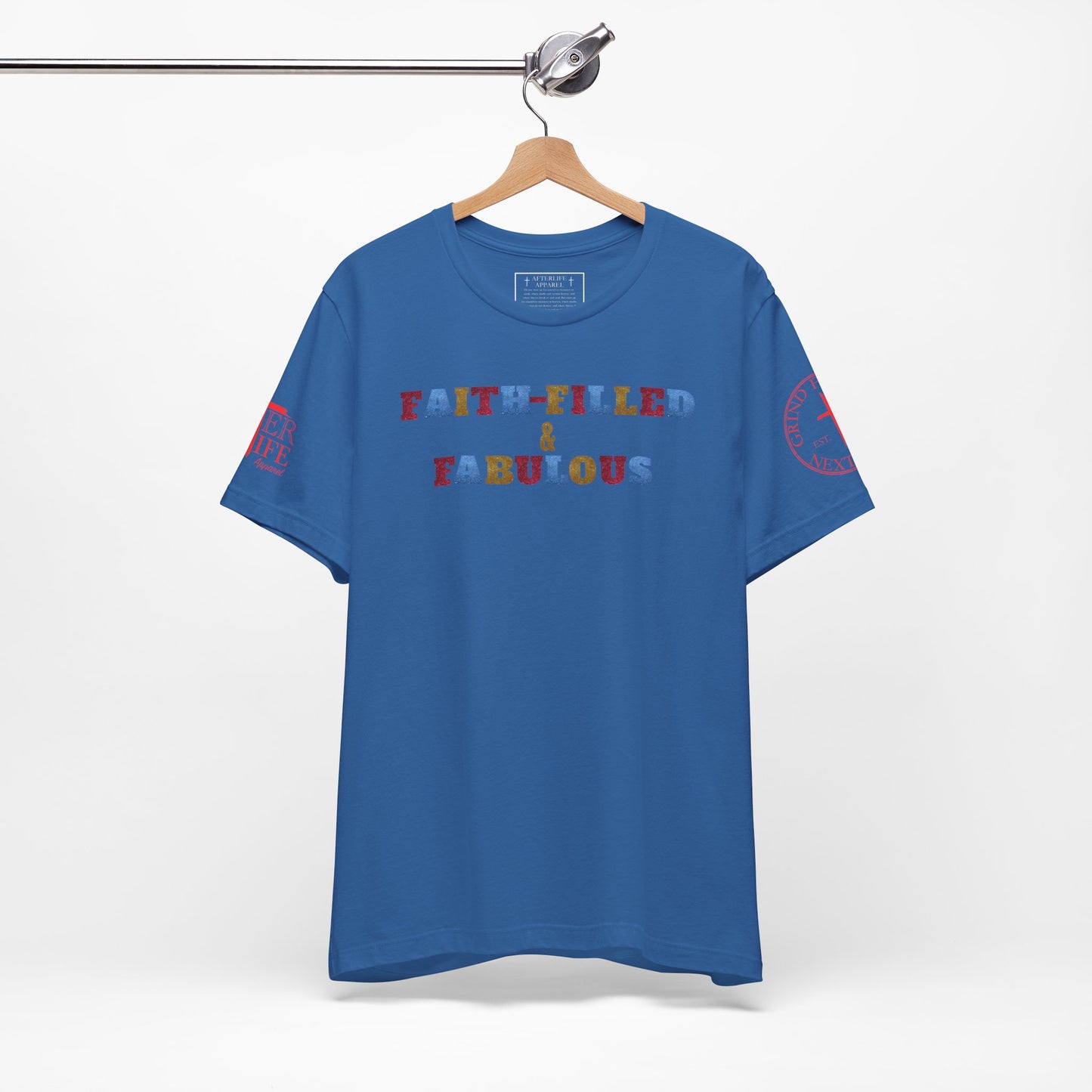 "Faith-Filled & Fabulous" Christian Tee