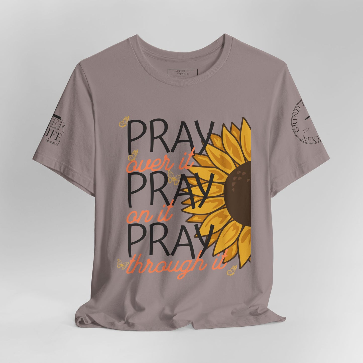 PRAY PRAY PRAY Christian T-Shirt