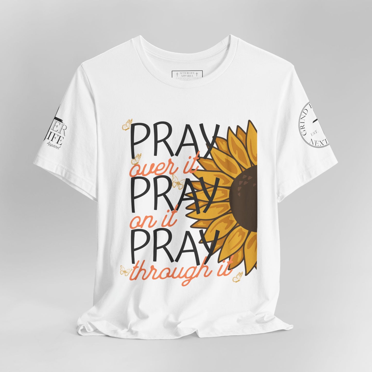 PRAY PRAY PRAY Christian T-Shirt
