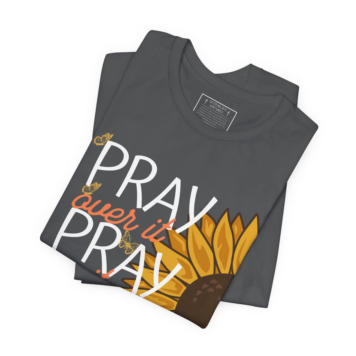 PRAY PRAY PRAY Christian T-Shirt