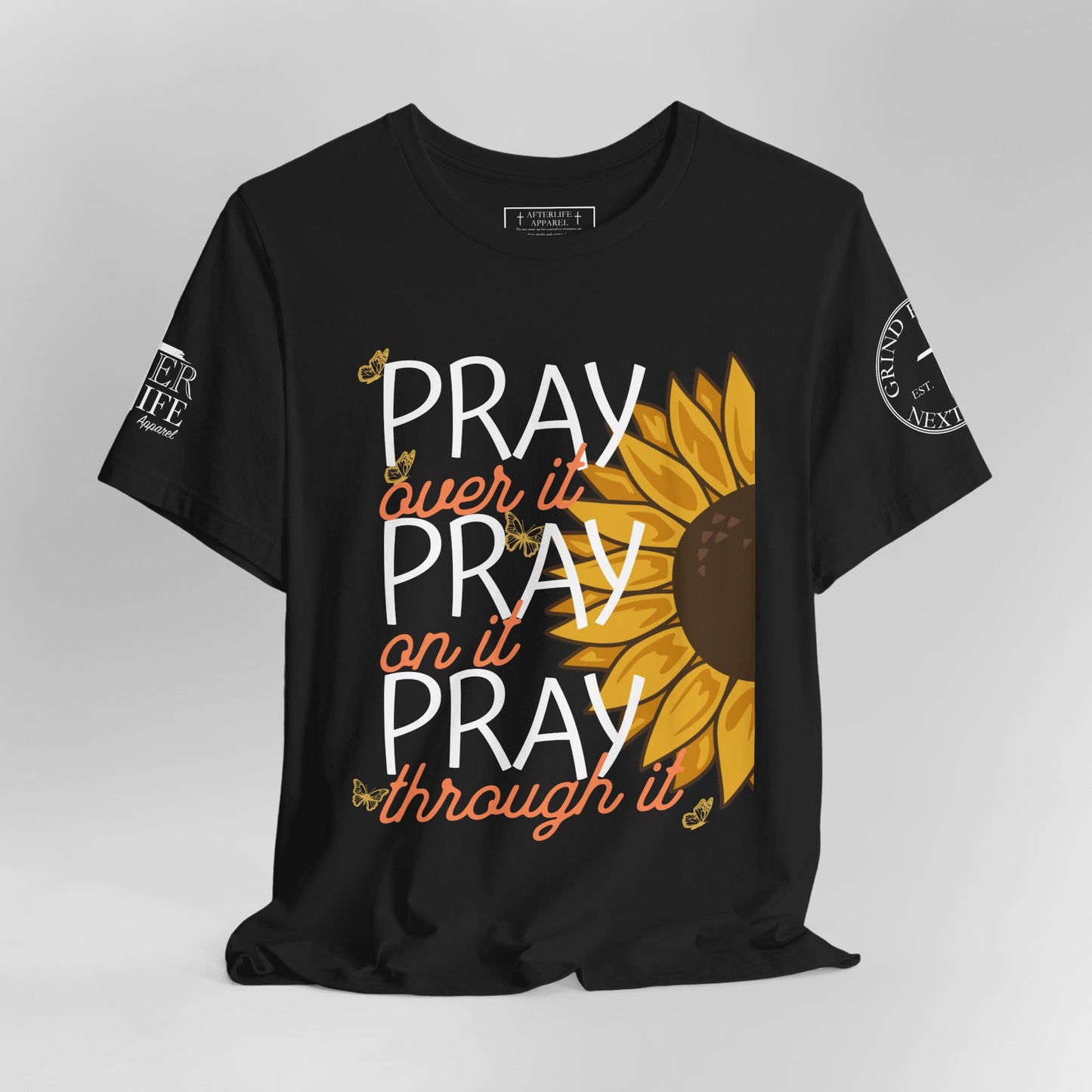 PRAY PRAY PRAY Christian T-Shirt