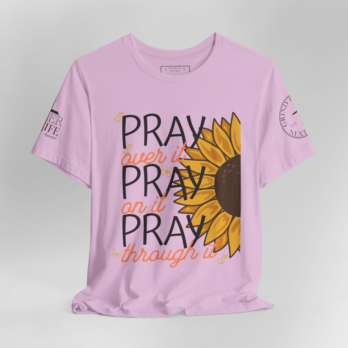PRAY PRAY PRAY Christian T-Shirt
