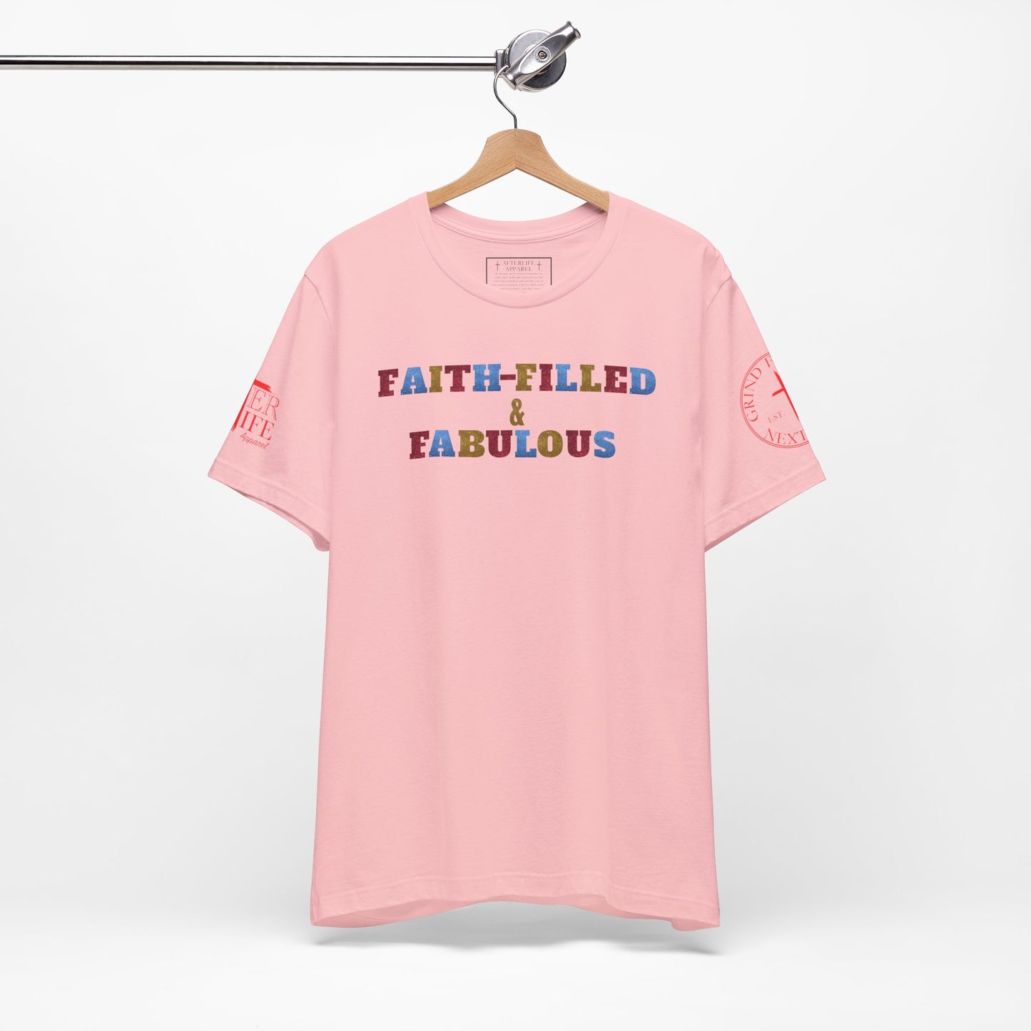 "Faith-Filled & Fabulous" Christian Tee