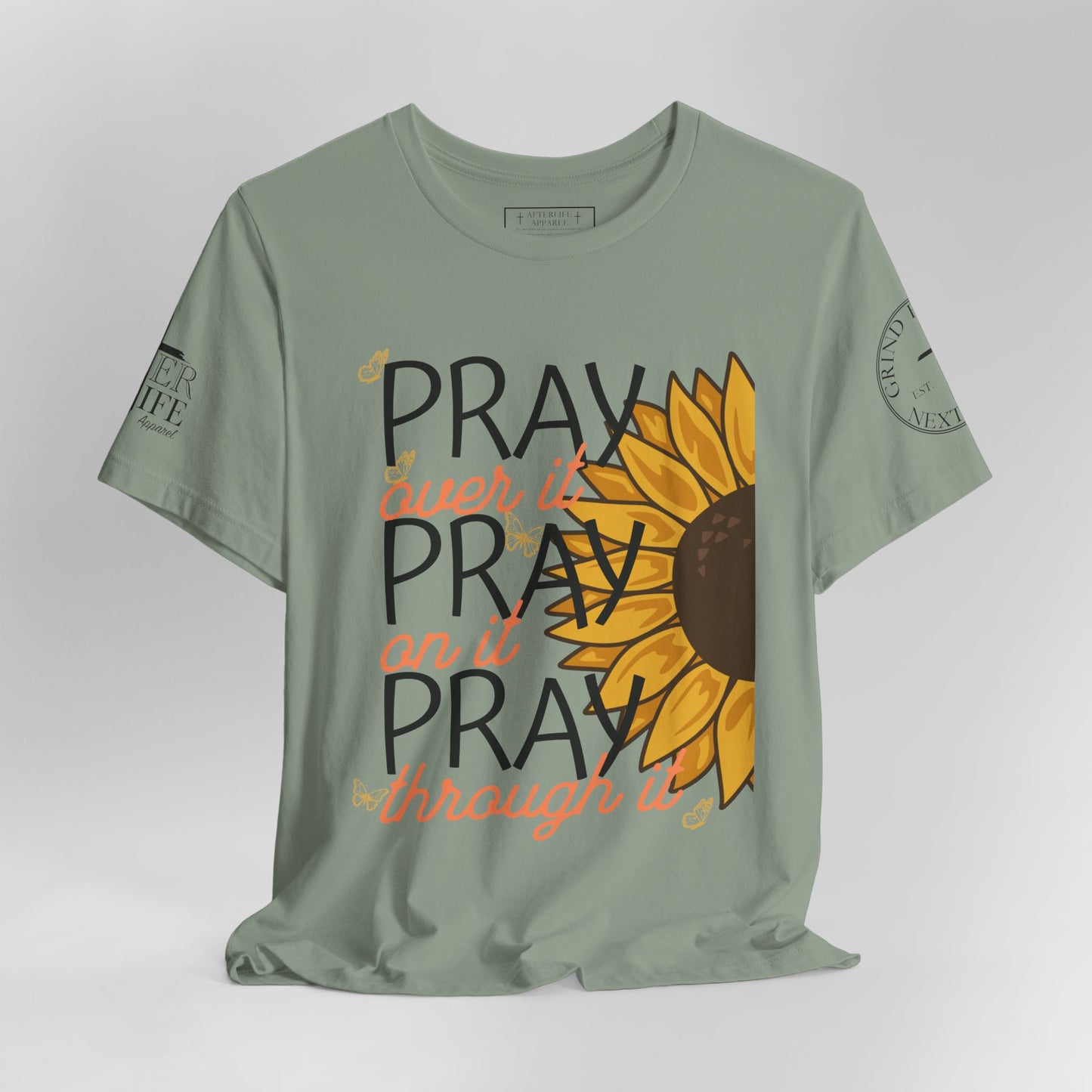 PRAY PRAY PRAY Christian T-Shirt