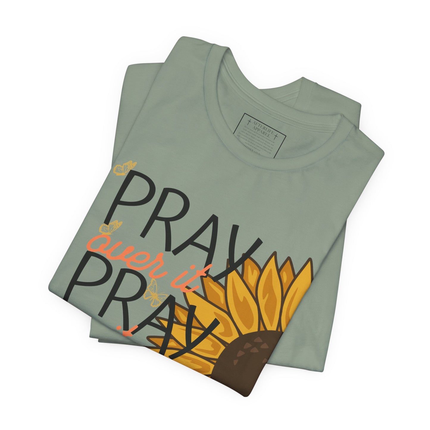 PRAY PRAY PRAY Christian T-Shirt