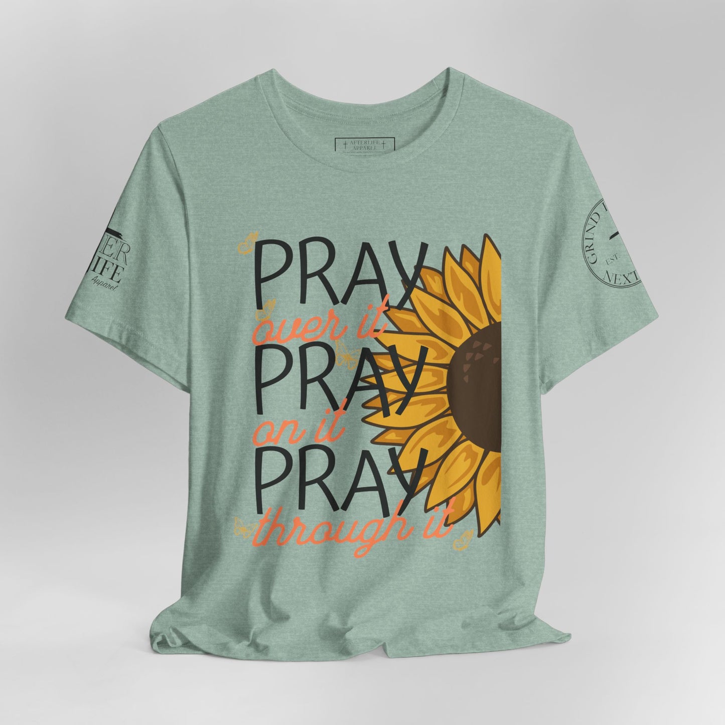 PRAY PRAY PRAY Christian T-Shirt