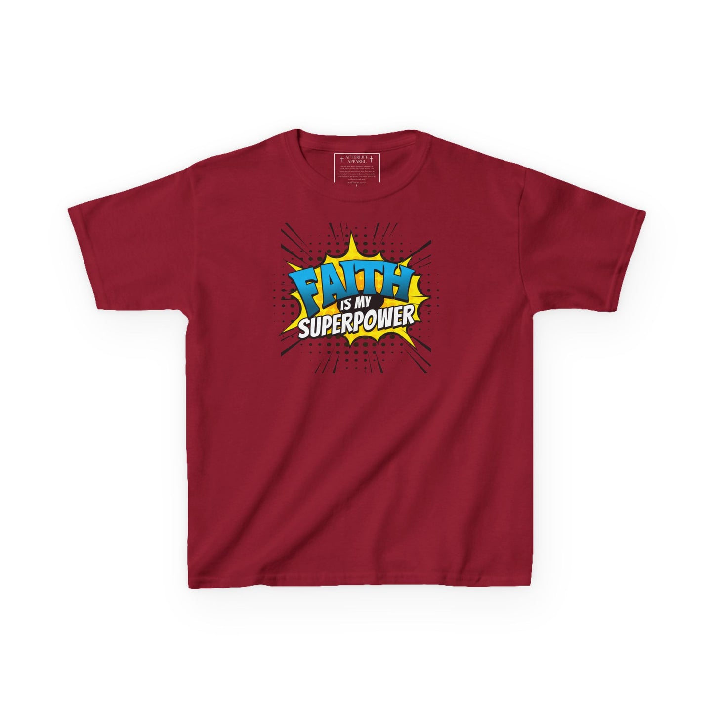 Faith Is My SuperPower Kids T-Shirt