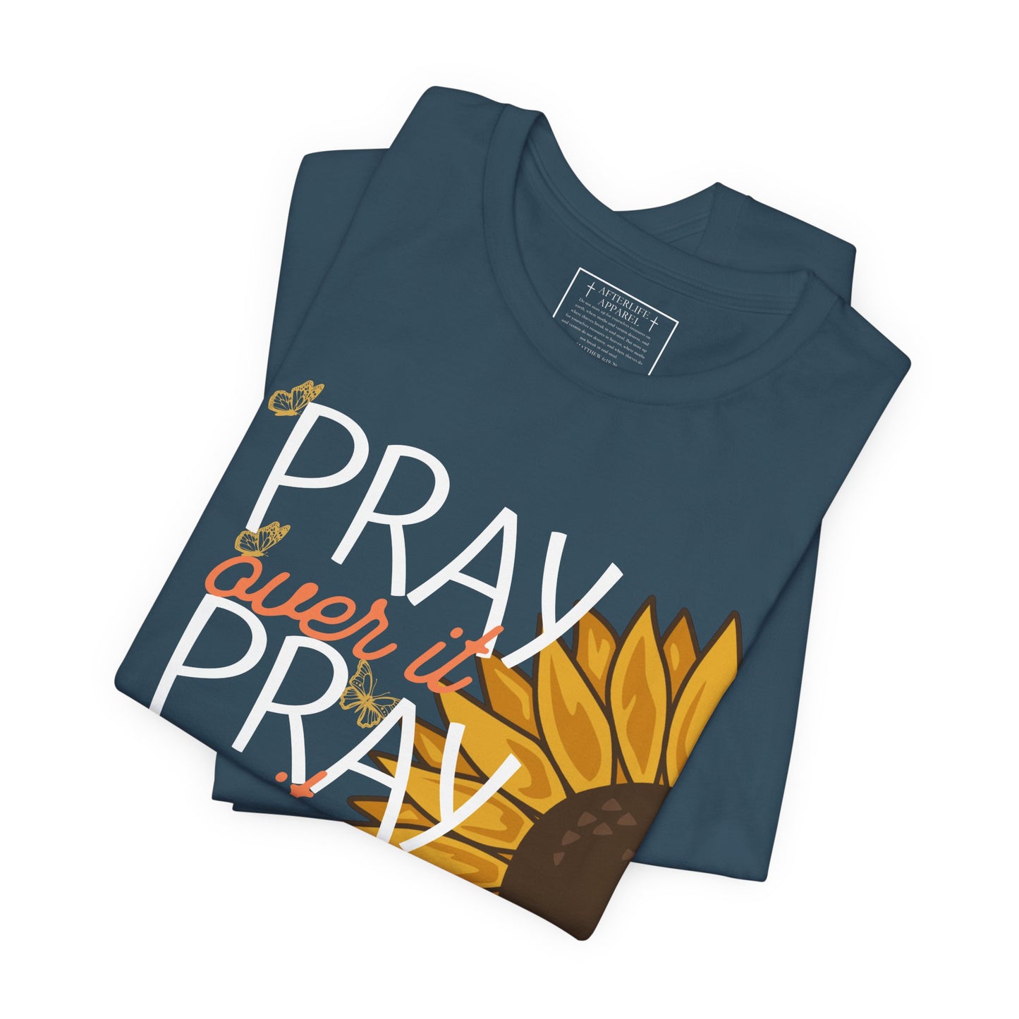 PRAY PRAY PRAY Christian T-Shirt