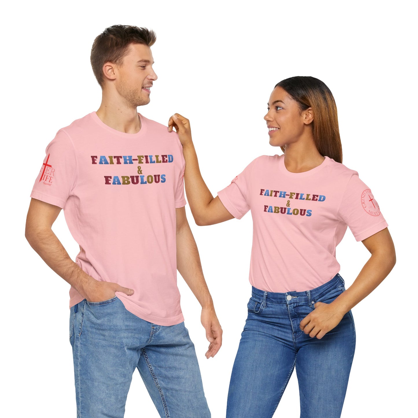"Faith-Filled & Fabulous" Christian Tee