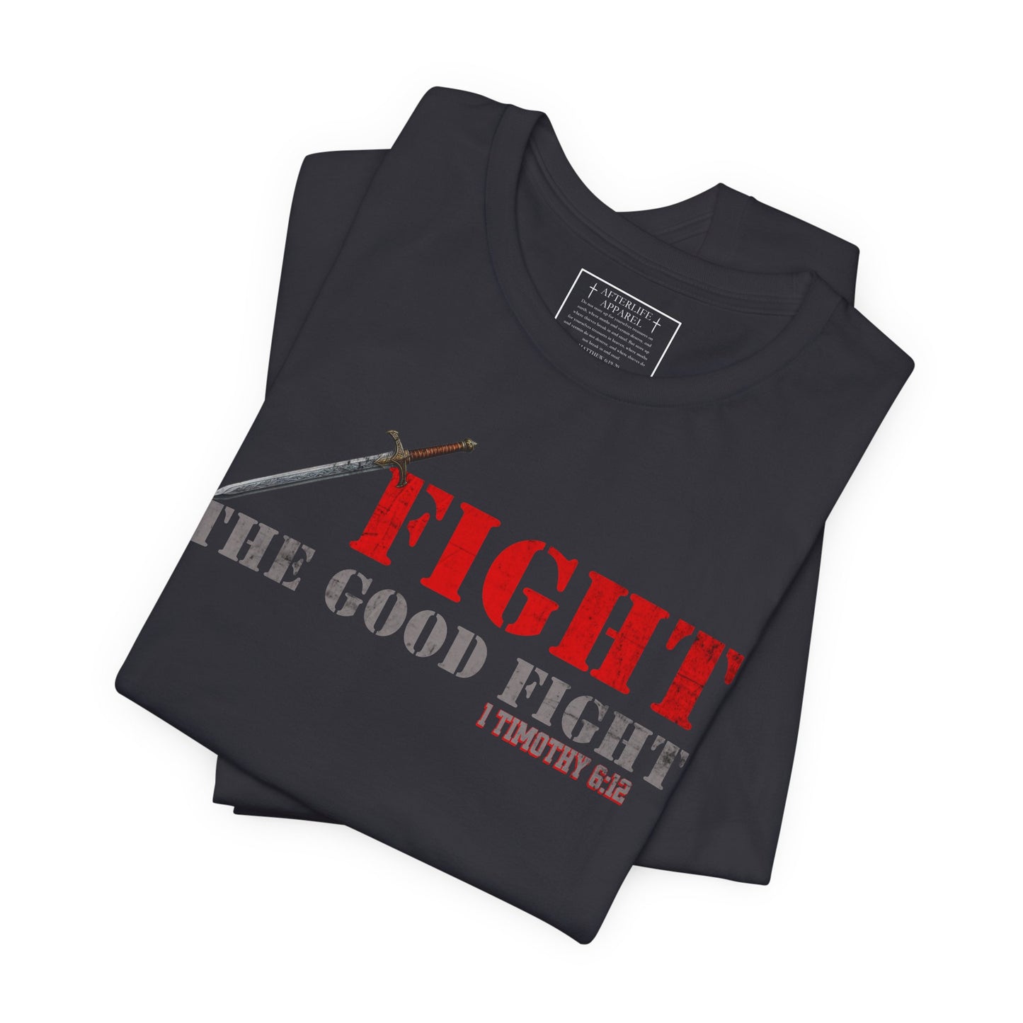 Fight The Good Fight - 1 Timothy 6:12