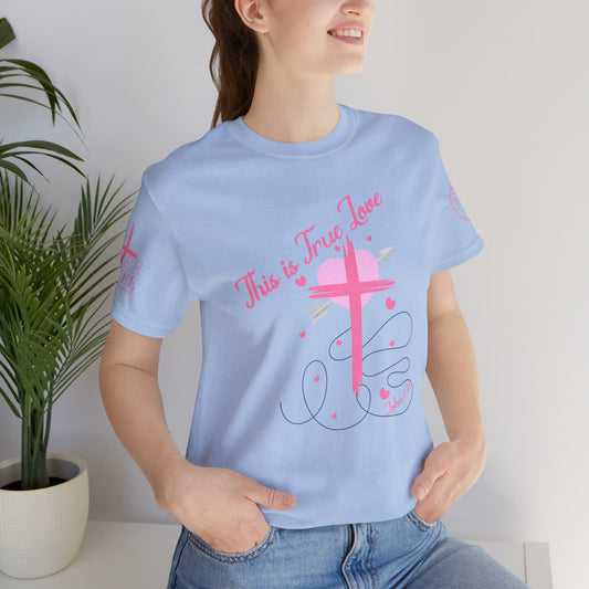 True Love Christian Tee