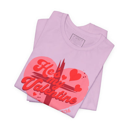 "Be My Valentine" Valentines Day Jesus Christ Tee