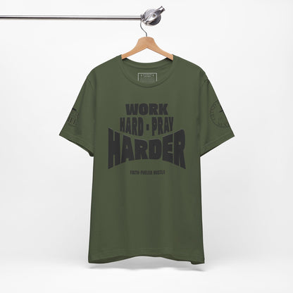 Work Hard Pray Harder Christian T-Shirt