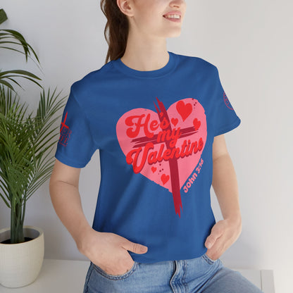 "Be My Valentine" Valentines Day Jesus Christ Tee