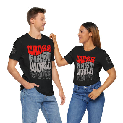 Cross First Christian T-Shirt