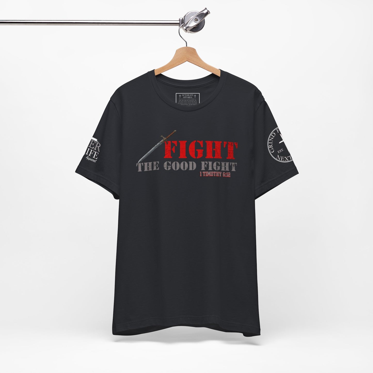 Fight The Good Fight - 1 Timothy 6:12