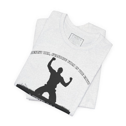 1 Peter 5:8-9 - "Resist Him, Standing Firm in the Faith."