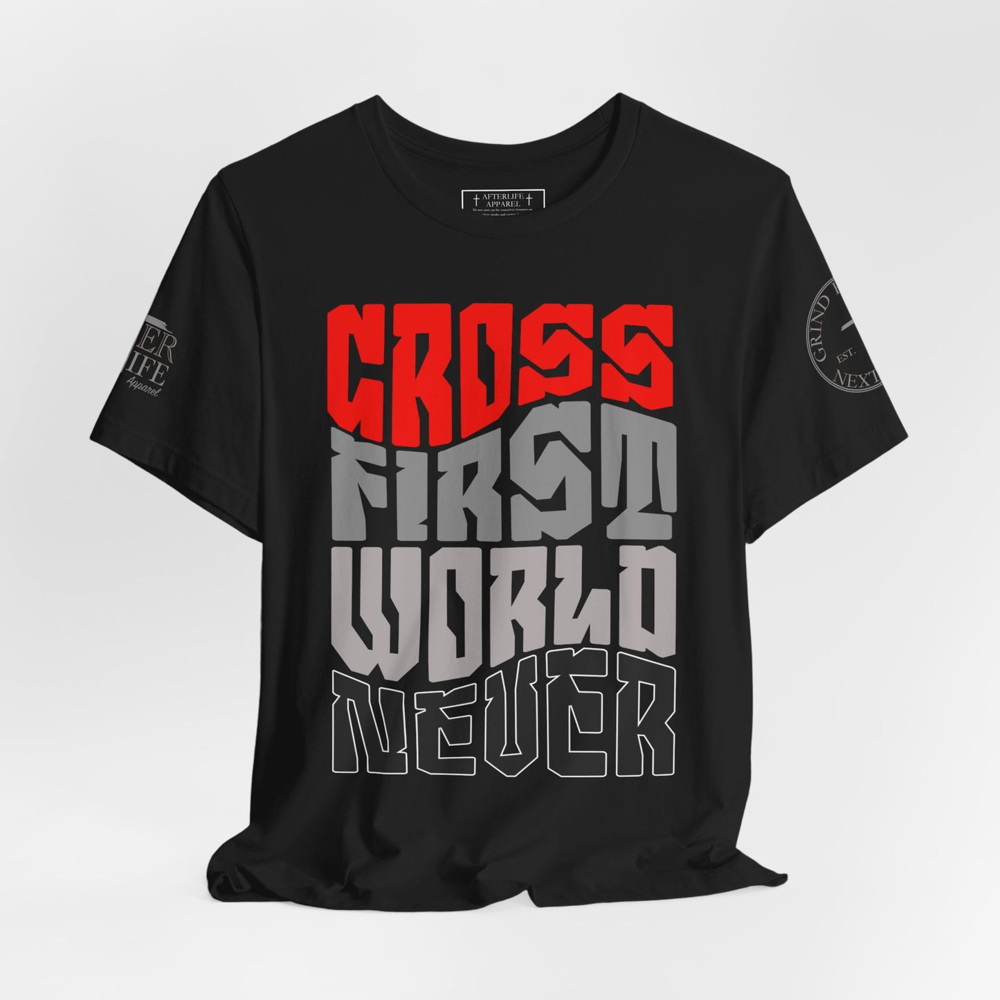 Cross First Christian T-Shirt