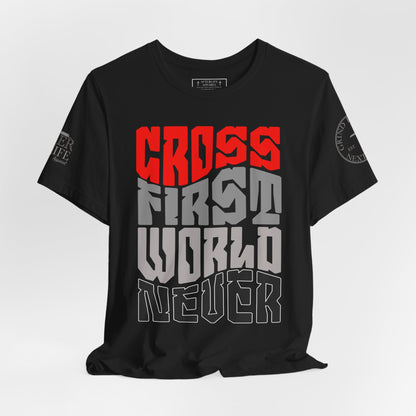 Cross First Christian T-Shirt