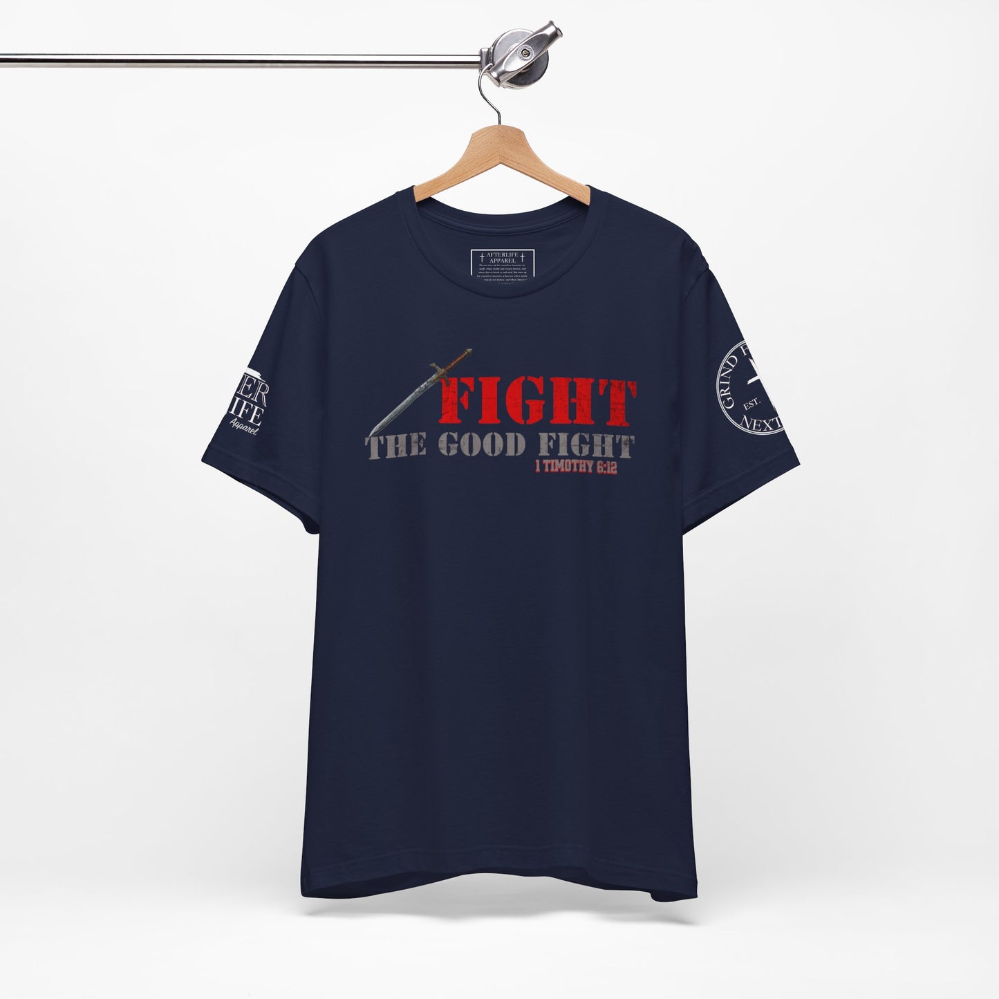 Fight The Good Fight - 1 Timothy 6:12