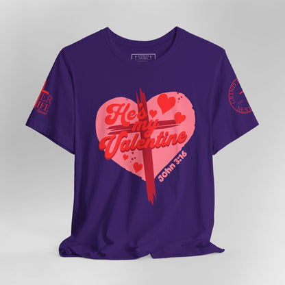 "Be My Valentine" Valentines Day Jesus Christ Tee