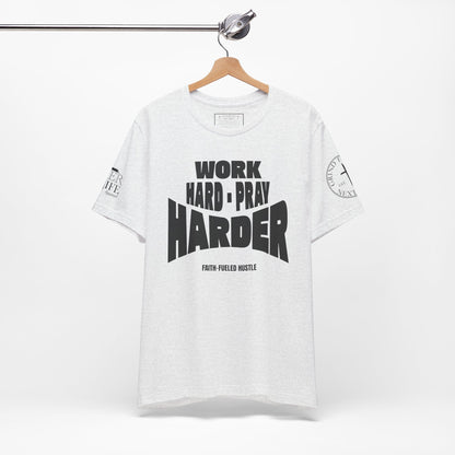 Work Hard Pray Harder Christian T-Shirt
