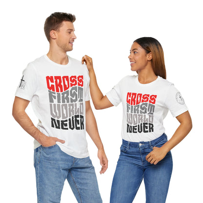 Cross First Christian T-Shirt