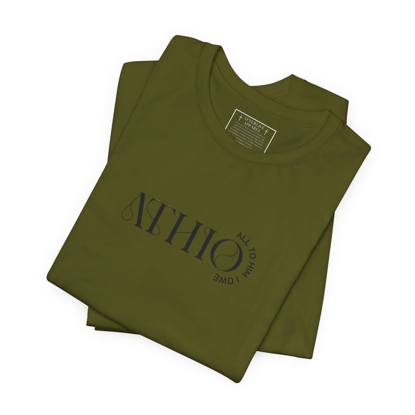 ATHIO (ALL TO HIM I OWE) Christian T-Shirt