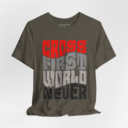 Cross First Christian T-Shirt