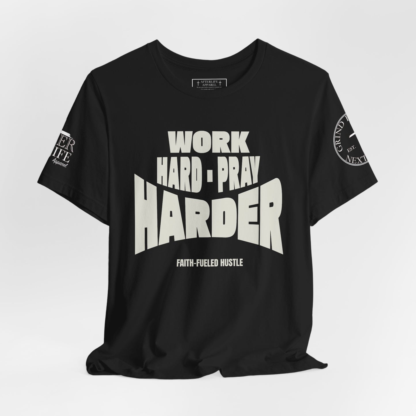 Work Hard Pray Harder Christian T-Shirt