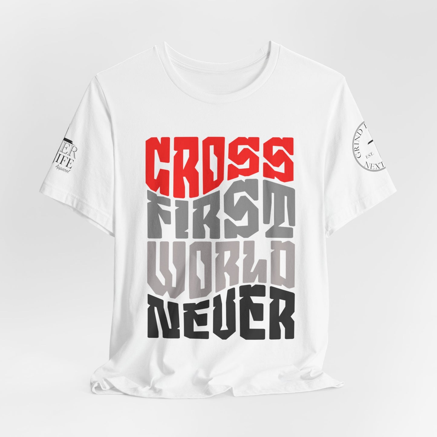 Cross First Christian T-Shirt