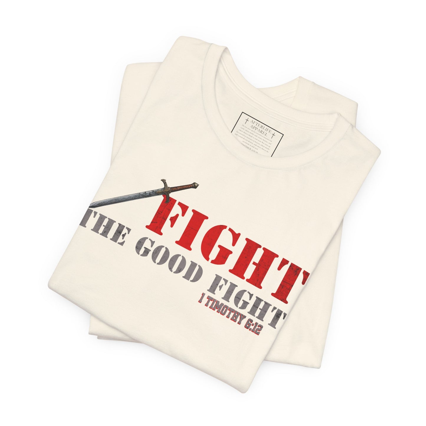 Fight The Good Fight - 1 Timothy 6:12