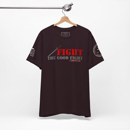Fight The Good Fight - 1 Timothy 6:12