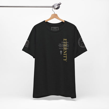 Eternity Tee - Grind for The Next Life. AL Original