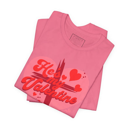 "Be My Valentine" Valentines Day Jesus Christ Tee