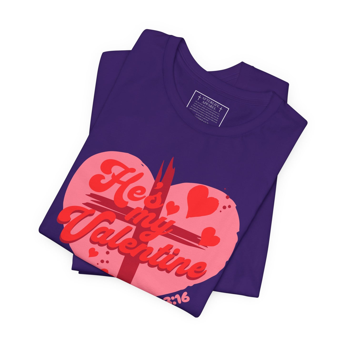 "Be My Valentine" Valentines Day Jesus Christ Tee