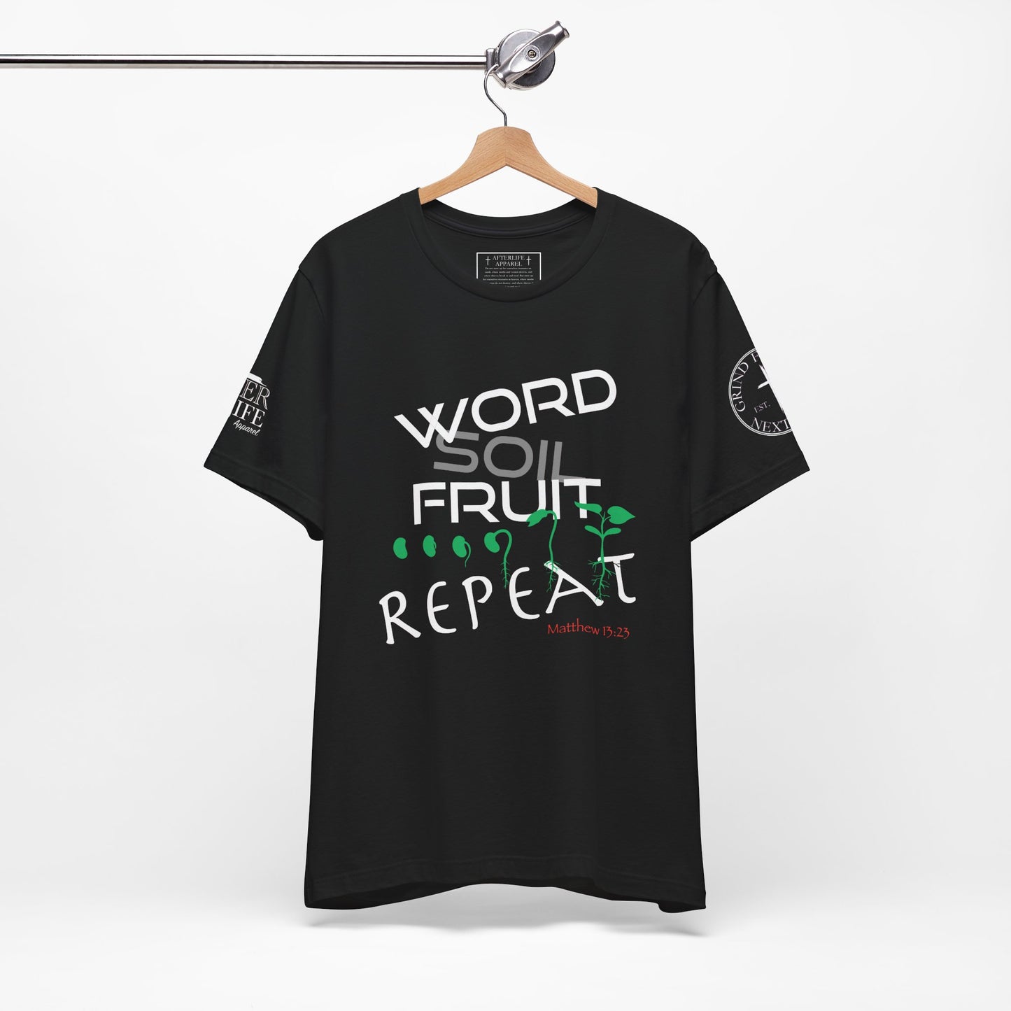 Good Soil Produces Fruit Tee