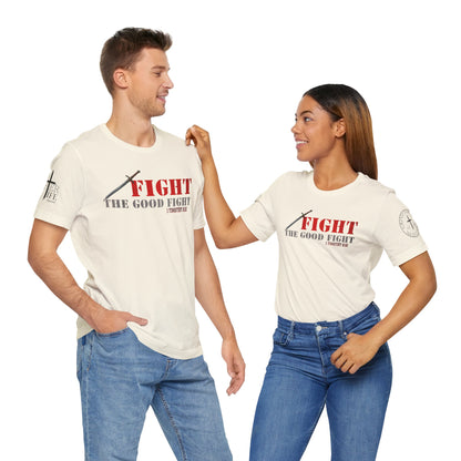 Fight The Good Fight - 1 Timothy 6:12