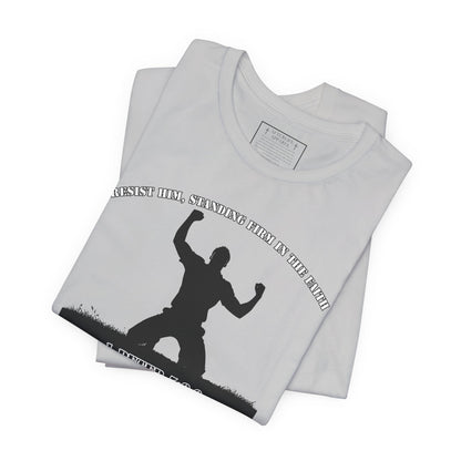 1 Peter 5:8-9 - "Resist Him, Standing Firm in the Faith."