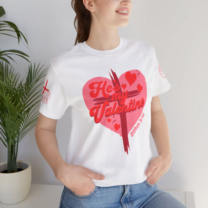 "Be My Valentine" Valentines Day Jesus Christ Tee