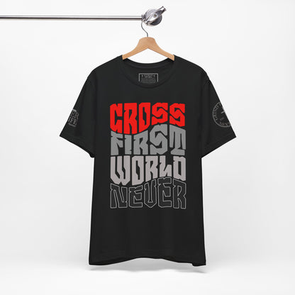 Cross First Christian T-Shirt