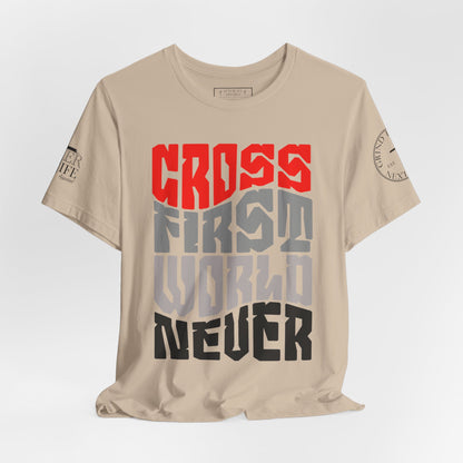 Cross First Christian T-Shirt