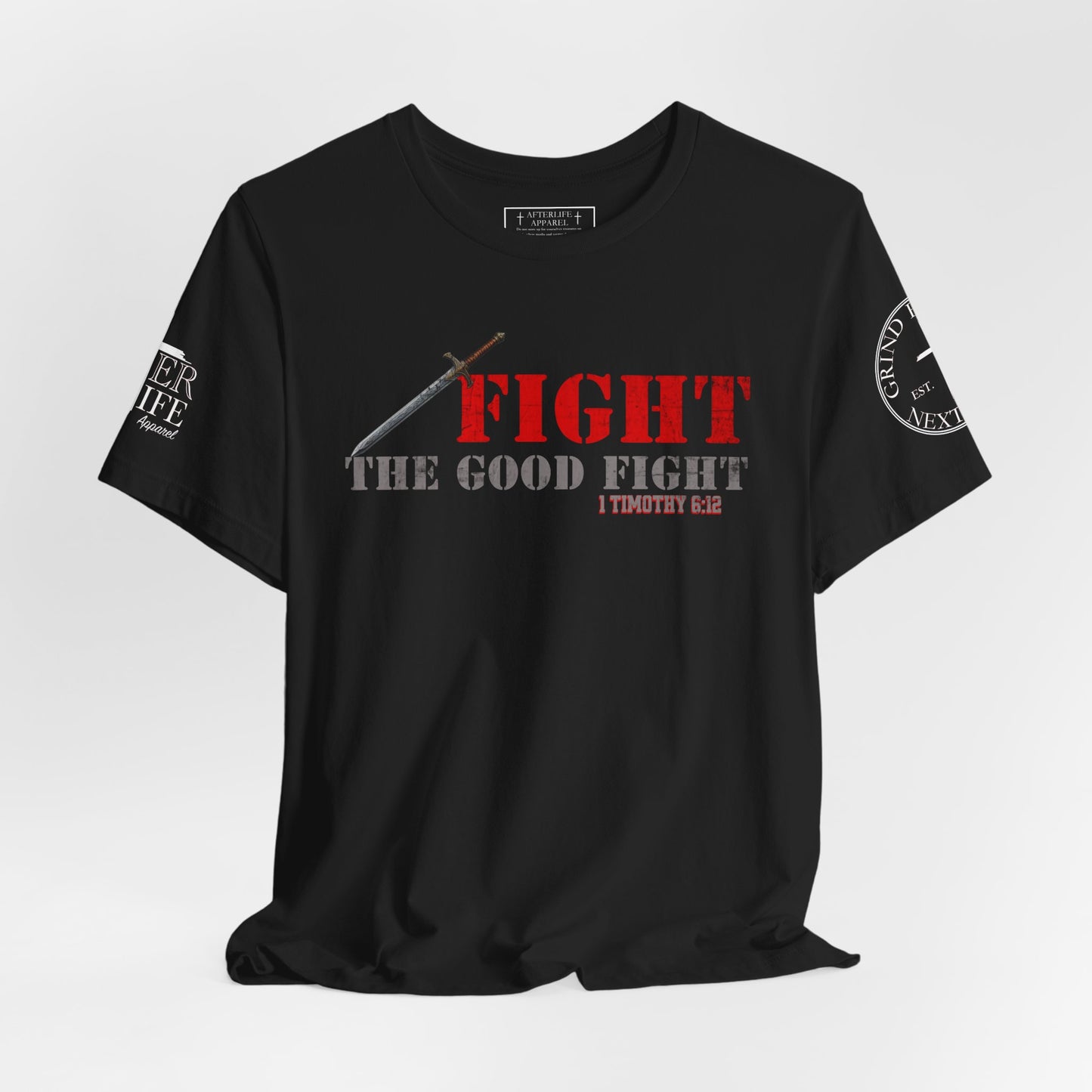 Fight The Good Fight - 1 Timothy 6:12