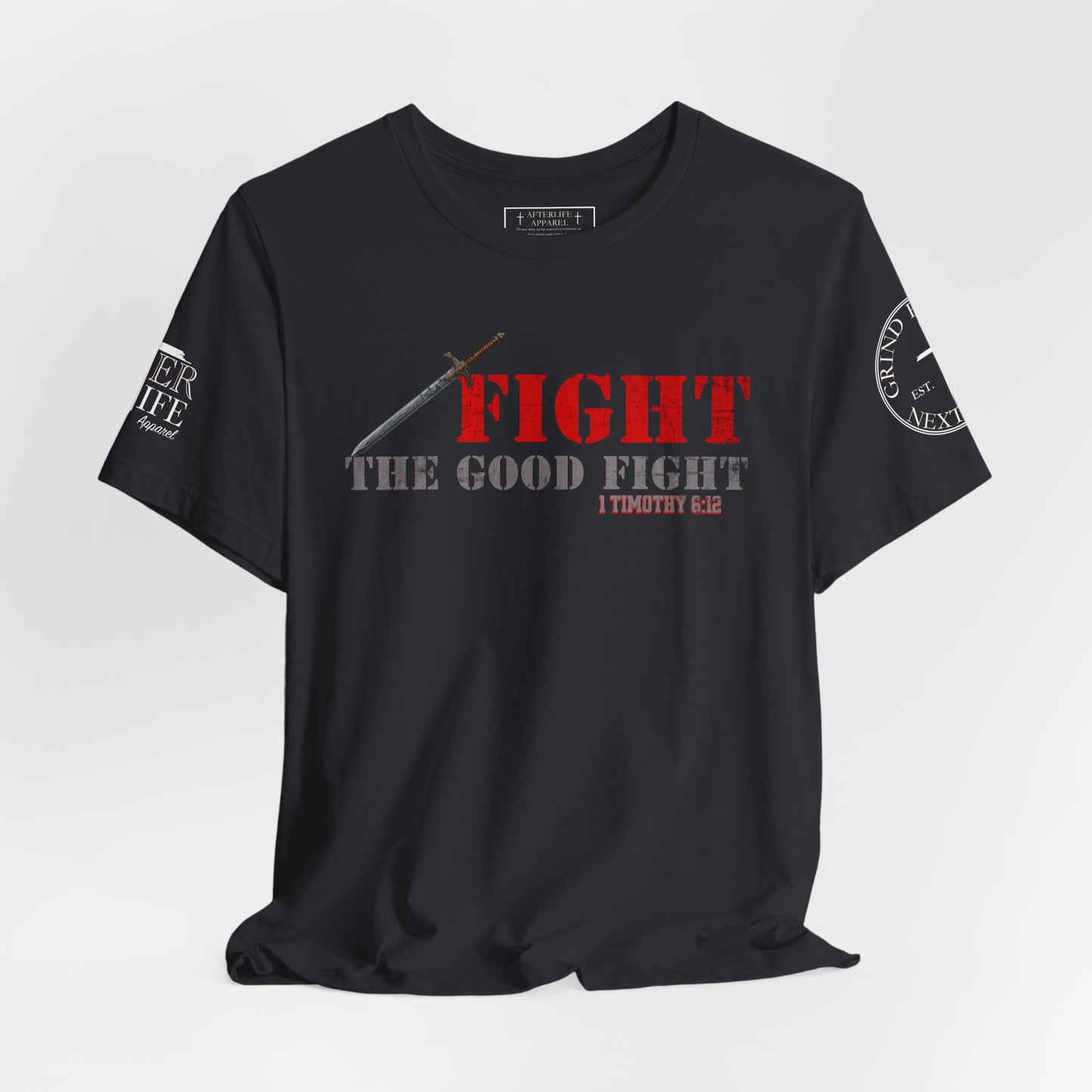 Fight The Good Fight - 1 Timothy 6:12